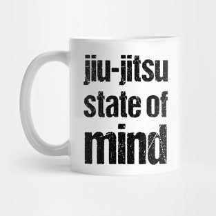 Jiu-jitsu state of mind - bjj Mug